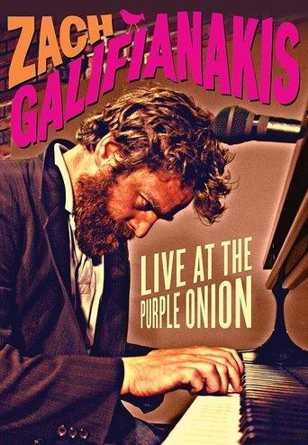 Zach Galifianakis: Live at the Purple Onion film afişi