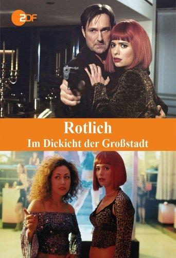 Rotlicht – Im Dickicht der Großstadt film afişi