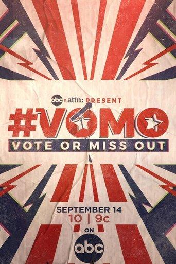 VOMO: Vote or Miss Out film afişi