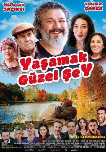 Yaşamak Güzel Şey film afişi