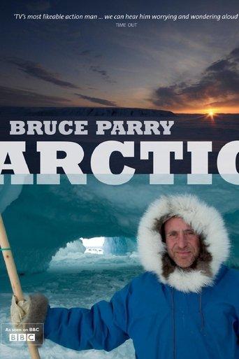 Arctic With Bruce Parry dizi afişi
