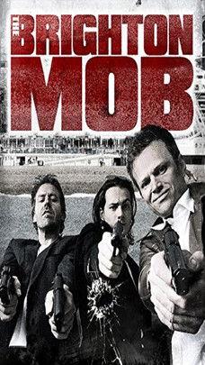 The Brighton Mob film afişi