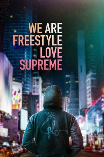 We Are Freestyle Love Supreme film afişi