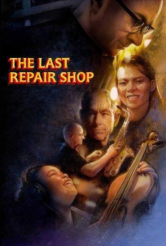 The Last Repair Shop film afişi