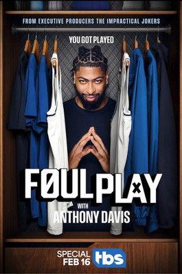 Foul Play with Anthony Davis film afişi