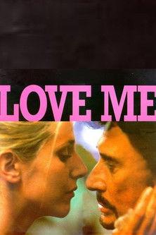 Love Me film afişi