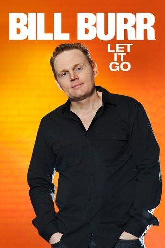 Bill Burr: Let It Go film afişi