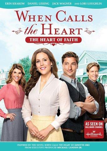 When Calls The Heart: The Heart Of Faith film afişi