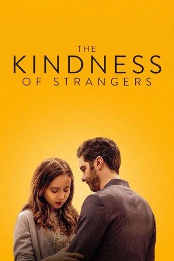 The Kindness of Strangers film afişi