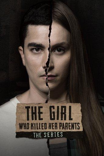 The Girl Who Killed Her Parents - The Series dizi afişi