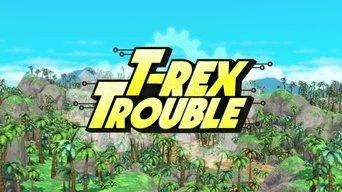 T-Rex Trouble