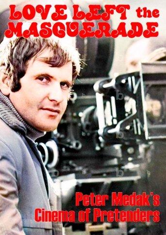 Love Left the Masquerade: Peter Medak's Cinema of Pretenders film afişi