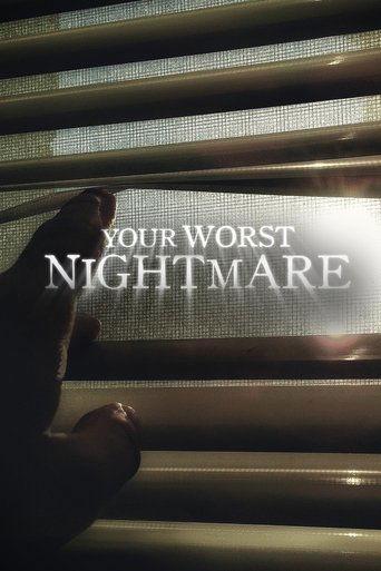 Your Worst Nightmare dizi afişi