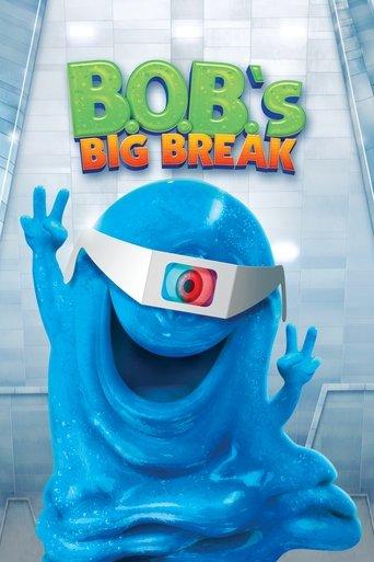 B.O.B.'s Big Break film afişi