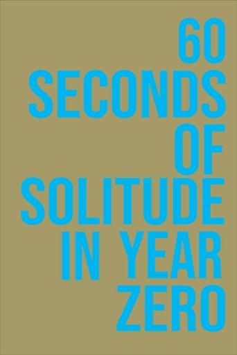 60 Seconds of Solitude in Year Zero film afişi