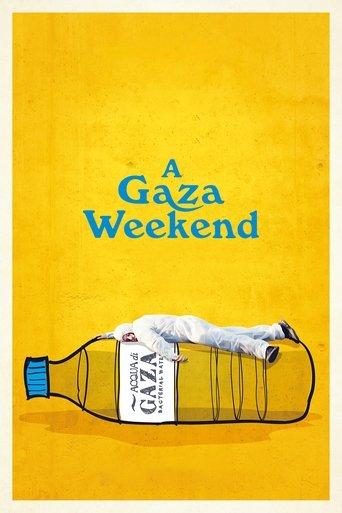 A Gaza Weekend film afişi