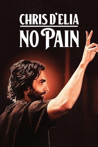 Chris D'Elia: No Pain film afişi