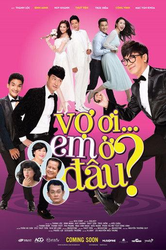 Vợ Ơi Em Ở Đâu film afişi