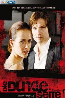 Die dunkle Seite film afişi