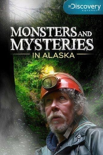Monsters and Mysteries in Alaska film afişi