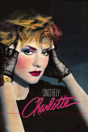 Sincerely Charlotte film afişi