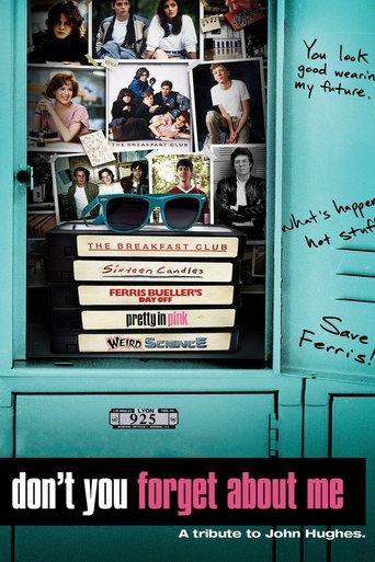 Don't You Forget About Me film afişi