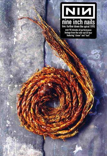 Nine Inch Nails: Further Down The Spiral Tour film afişi