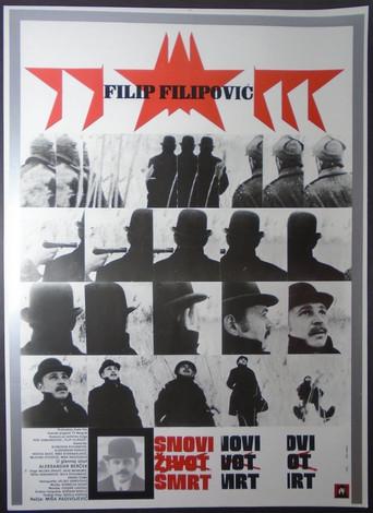 Dreams, Life, Death of Filip Filipović film afişi