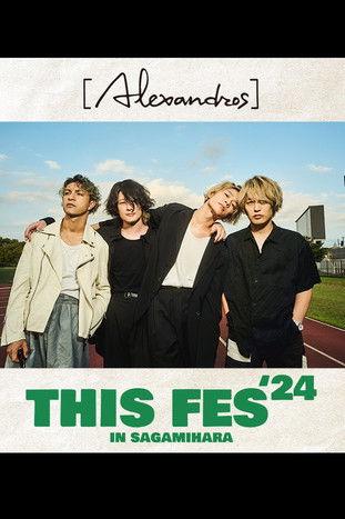 [Alexandros] presents THIS FES '24 in Sagamihara film afişi