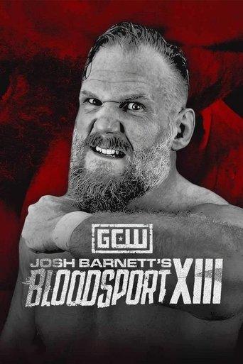 GCW Josh Barnett’s Bloodsport XIII film afişi