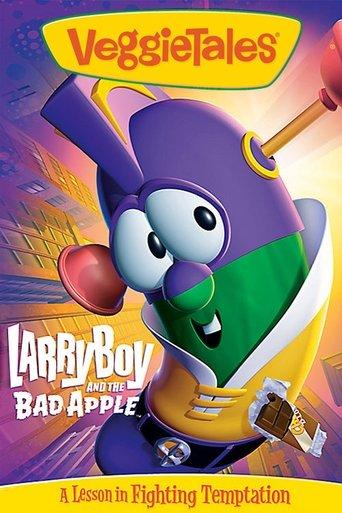 VeggieTales: LarryBoy and the Bad Apple film afişi