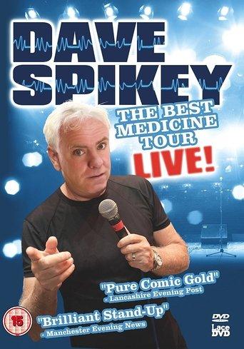 Dave Spikey: Best Medicine Tour Live film afişi