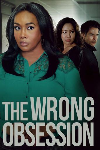 The Wrong Obsession film afişi