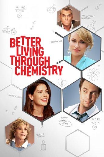 Better Living Through Chemistry film afişi