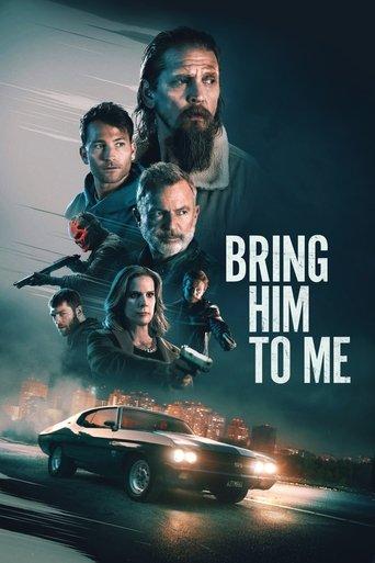 Bring Him to Me film afişi