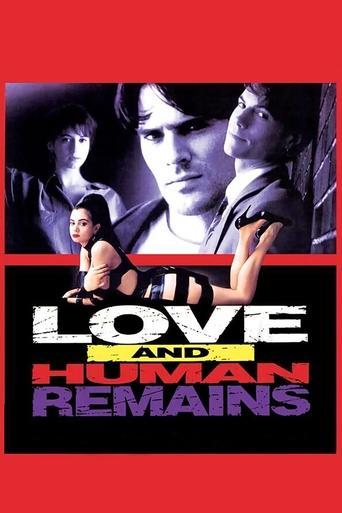 Love & Human Remains film afişi