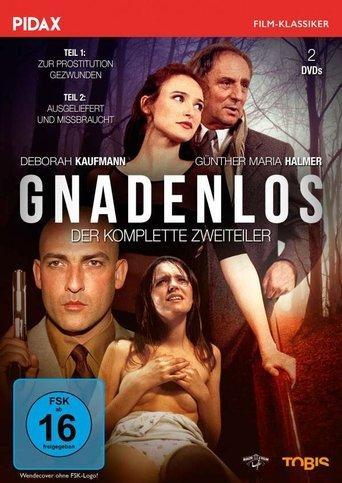 Gnadenlos - Zur Prostitution gezwungen film afişi