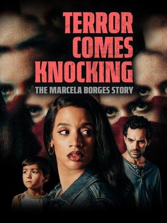 Terror Comes Knocking: The Marcela Borges Story film afişi