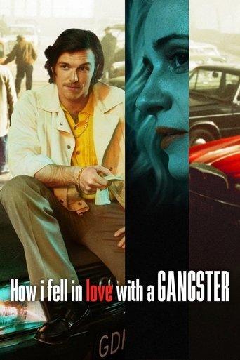How I Fell in Love with a Gangster film afişi