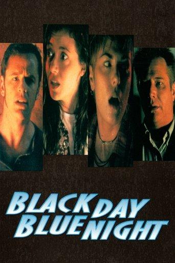Black Day Blue Night film afişi