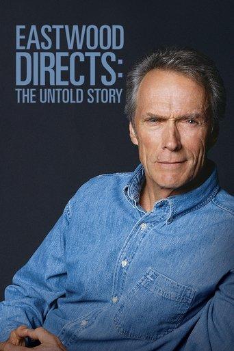 Eastwood Directs: The Untold Story film afişi