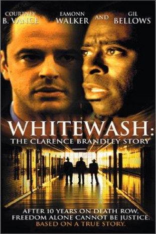 Whitewash: The Clarence Brandley Story film afişi