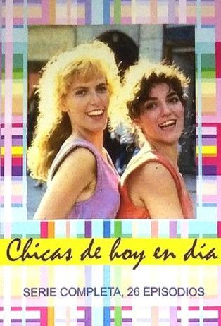 Las Chicas de Hoy en Día dizi afişi