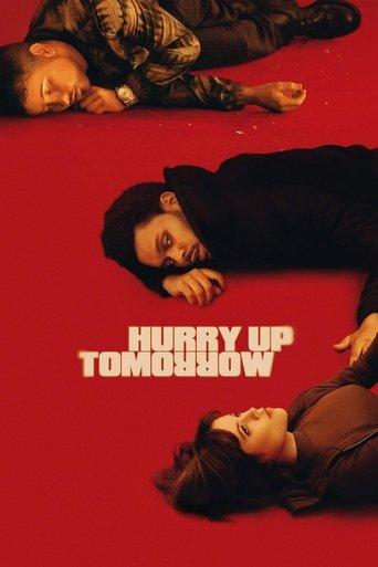 Hurry Up Tomorrow film afişi