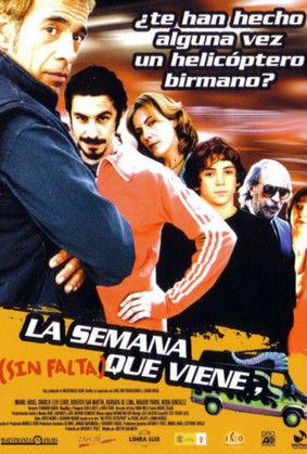 La semana que viene (sin falta) film afişi