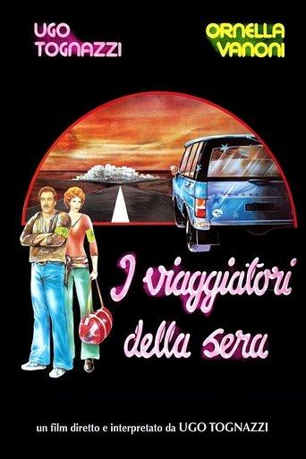 I viaggiatori della sera film afişi