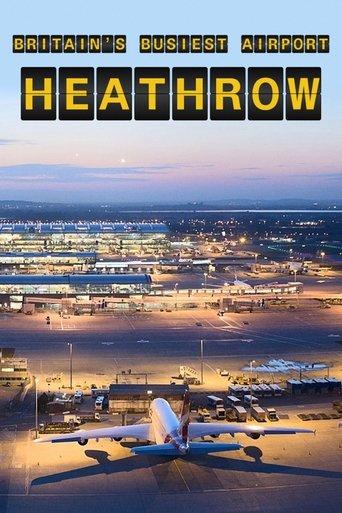 Britain's Busiest Airport: Heathrow dizi afişi