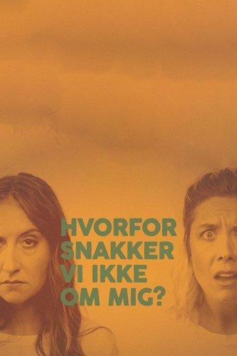 Hvorfor snakker vi ikke om mig? dizi afişi