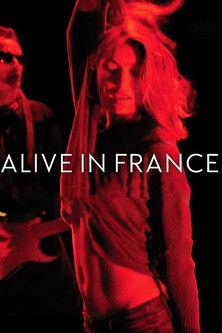Alive in France film afişi