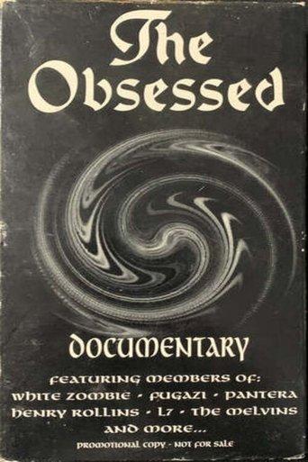 The Obsessed: The Documentary film afişi